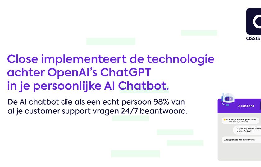 Close komt met Close Assistant: AI-chatbot klantenservice voor iedereen